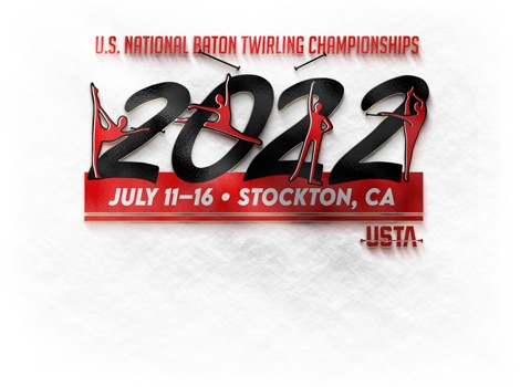 2022 U.S. National Baton Twirling Championships and Festival of the Future