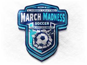 22023 Largo United March Madness Soccer Tournament