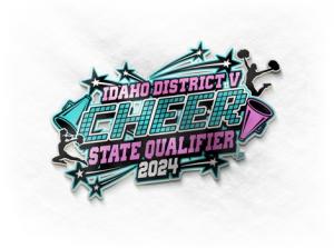 2024 Idaho District V Cheer State Qualifier